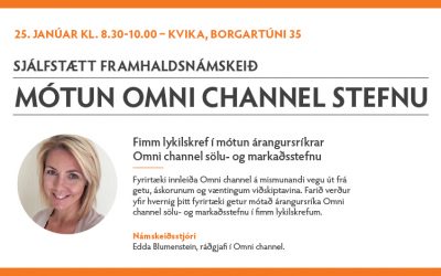 Sjálfstætt framhaldsnámskeið 25. janúar – Mótun Omni channel stefnu