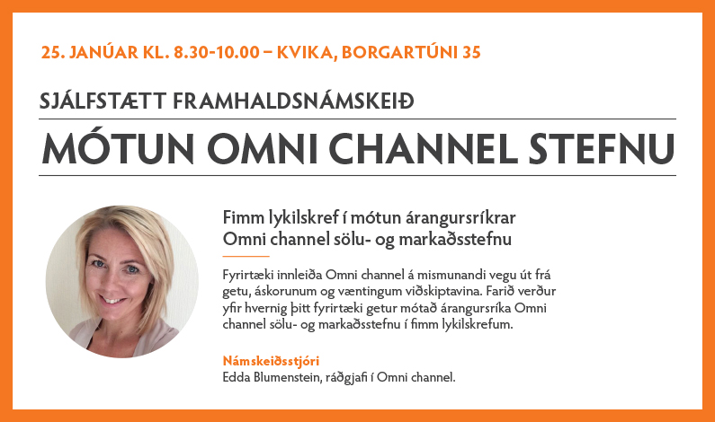 Sjálfstætt framhaldsnámskeið 25. janúar – Mótun Omni channel stefnu