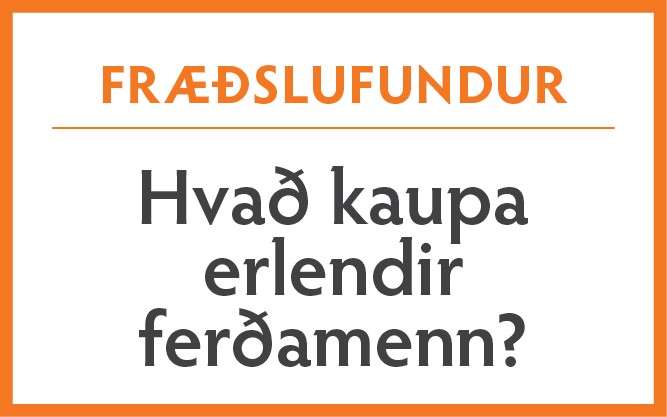 Hvað kaupa erlendir ferðamenn?