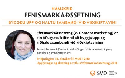 Námskeið: Efnismarkaðssetning, 30. október 2018