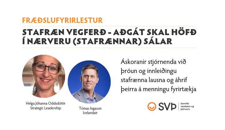 Fyrirlestur: Stafræn vegferð – aðgát skal höfð í nærveru (stafrænnar) sálar