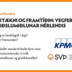 Fjártækni og framtíðin: Vegferð greiðslumiðlunar hérlendis