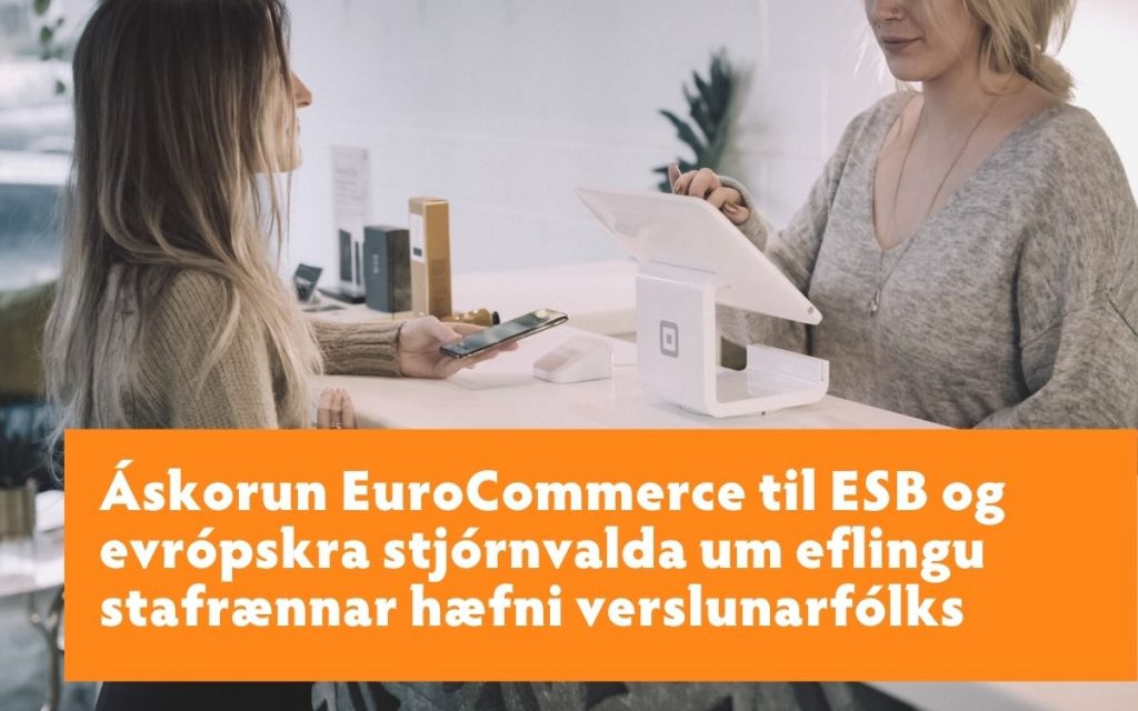 Áskorun EuroCommerce til evrópskra stjórnvalda um eflingu stafrænnar hæfni starfsfólks (2)