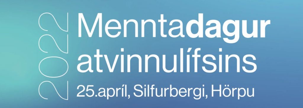 Menntadagur atvinnulífsins 25.apríl 2022