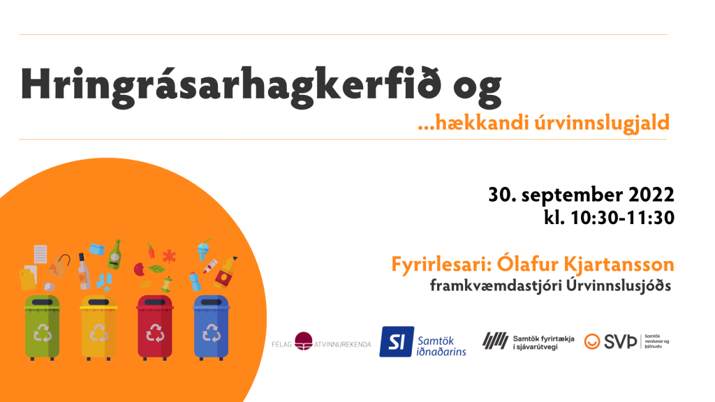 Hringrásarhagkerfið og hækkun úrvinnslugjalds
