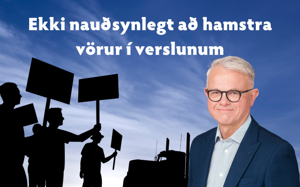 Ekki nauðsynlegt að hamstra vörur í verslunum!