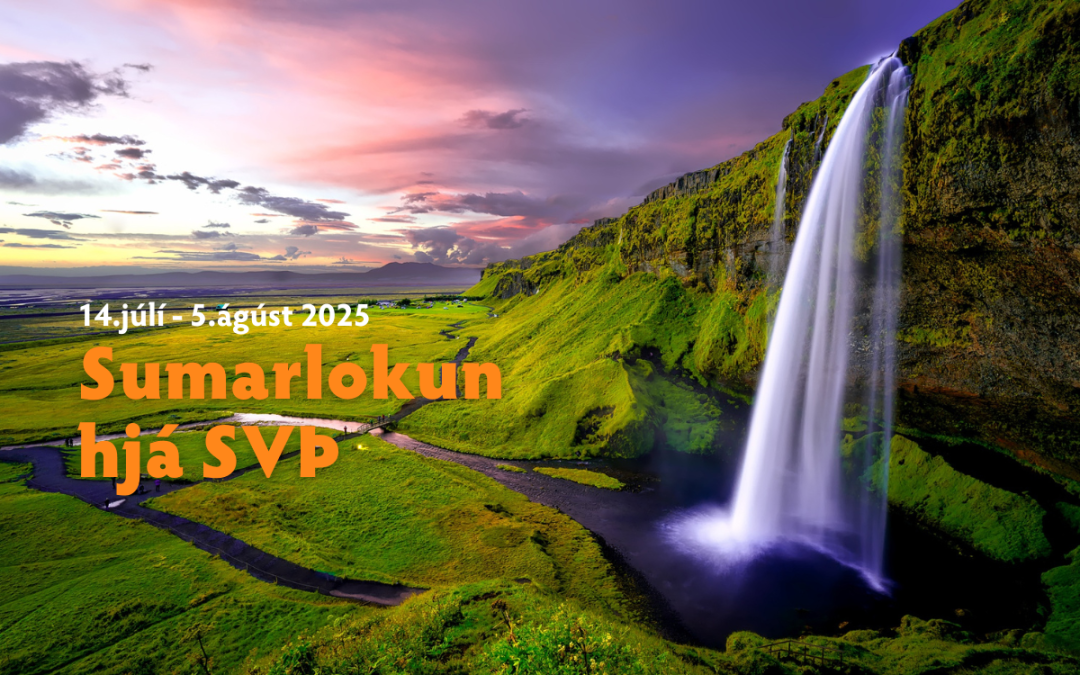 Vegna sumarleyfa verður skrifstofa SVÞ lokuð dagana 15. júlí til 5. ágúst (að báðum dögum meðtöldum). Við mætum eldhress eftir sumarfrí þriðjudaginn 6. ágúst 2024.