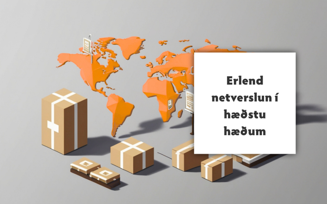 Erlend netverslun Íslendinga heldur áfram að vaxa [RSV]