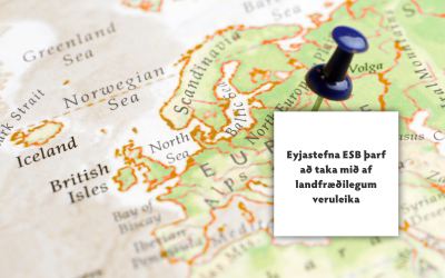 ESB þarf að taka mið af stöðu eyja – áhrif á samkeppnishæfni íslensks atvinnulífs